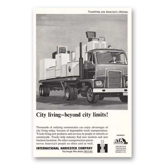 1962 International Trucks City Living Beyond City Limits Vintage Magazine Print Ad