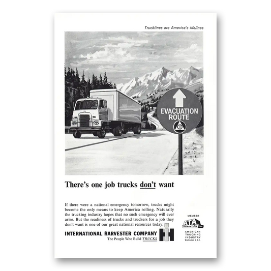 1962 International Trucks Evacuation Route Theres One Job Trucks Don’t Want Vintage Magazine Print Ad