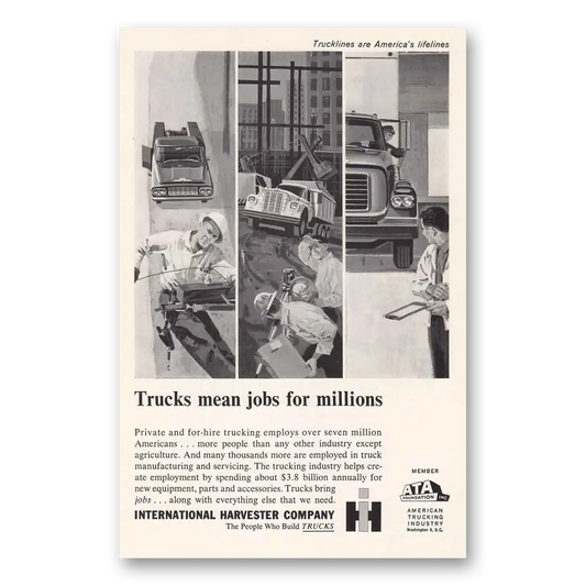 1962 International Trucks Trucks Mean Jobs for Millions Vintage Magazine Print Ad