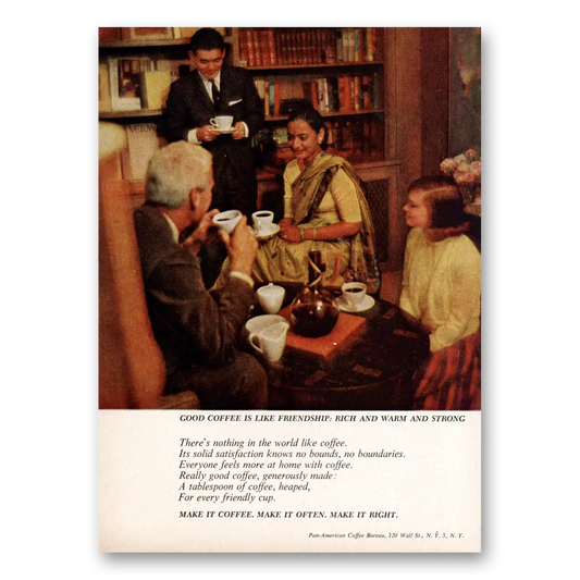 1962 Pan American Coffee Good Coffee Is Like Friendship Vintage Magazine Print Ad