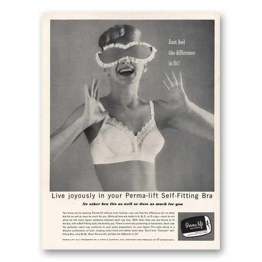 1962 Perma Lift Undergarments Self Fitting Bra Live Joyously Vintage Magazine Print Ad