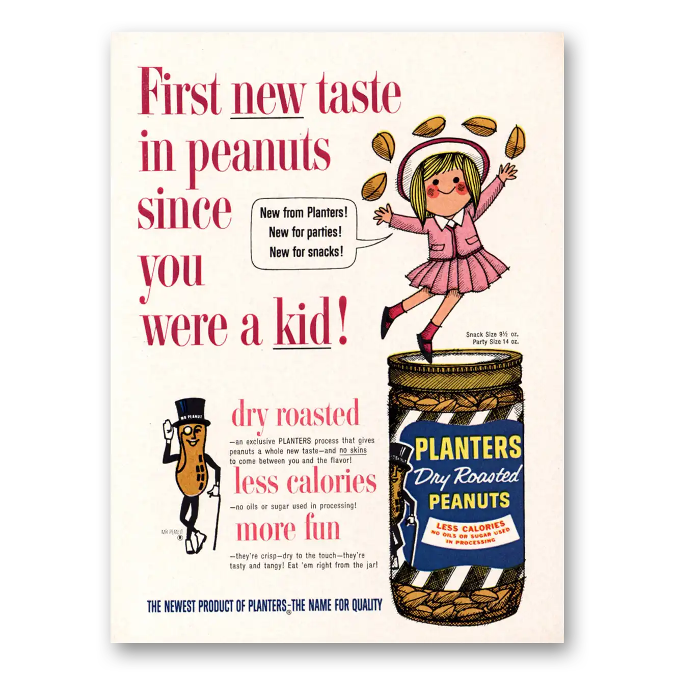 1962 Planters Peanuts First New Taste Since You Were a Kid Vintage Magazine Print Ad