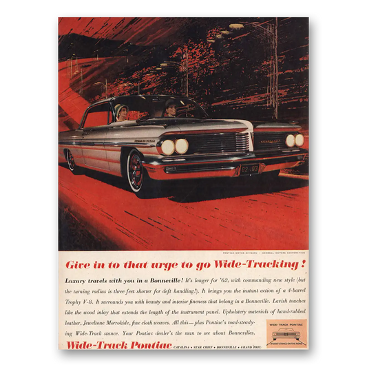 1961 Pontiac Bonneville Give In To That Urge Vintage Magazine Print Ad