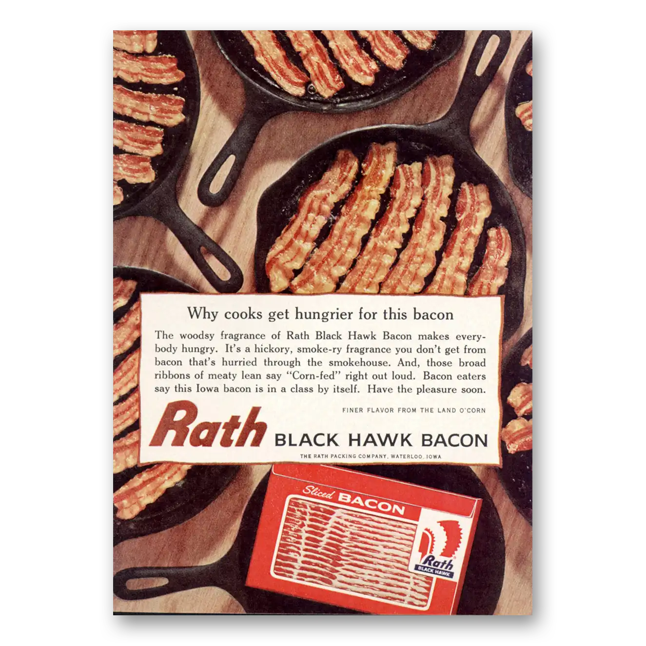 1962 Rath Black Hawk Bacon Bacon Cooks Get Hungrier Vintage Magazine Print Ad