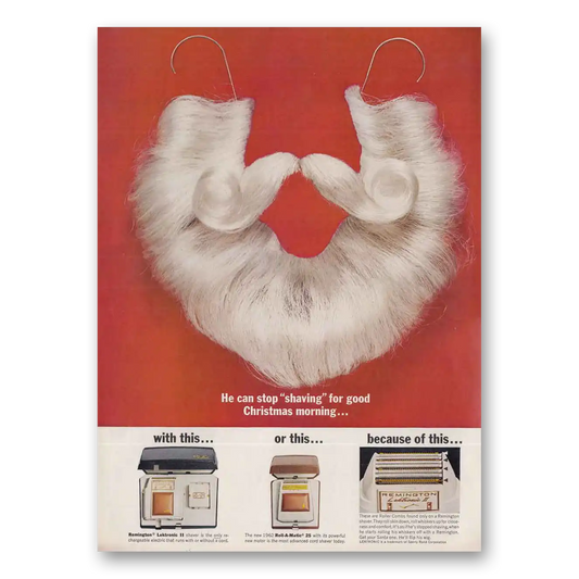 1962 Remington Electric Shavers He Can Stop Shaving Vintage Magazine Print Ad