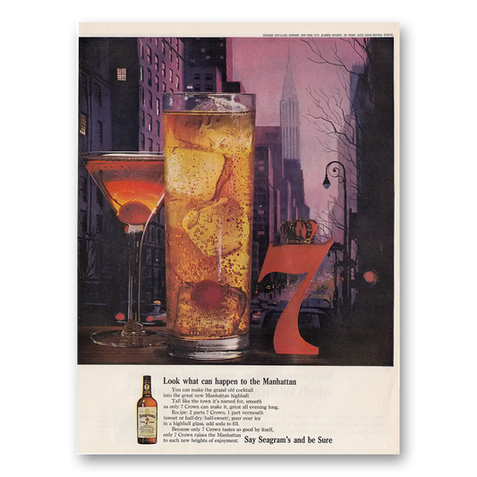 1962 Seagrams 7 Crown Whiskey Look What Can Happen to the Manhattan Vintage Magazine Print Ad