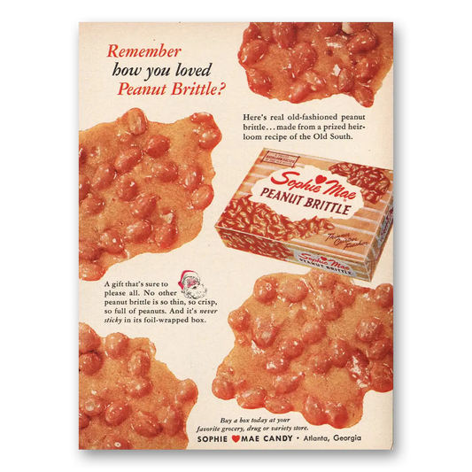 1962 Sophie Mae Peanut Brittle Remember How You Loved Peanut Brittle Vintage Magazine Print Ad