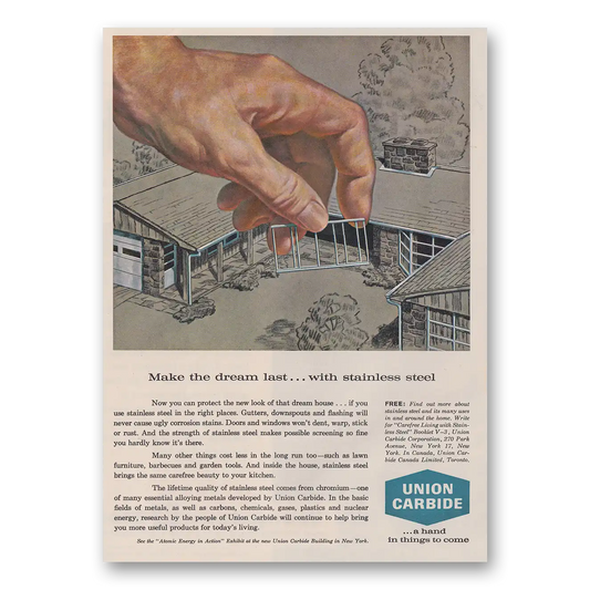 1962 Union Carbide Make the Dream Last Vintage Magazine Print Ad