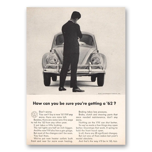 1962 Volkswagen Beetle How Can You Be Sure You're Getting a 62 Vintage Magazine Print Ad