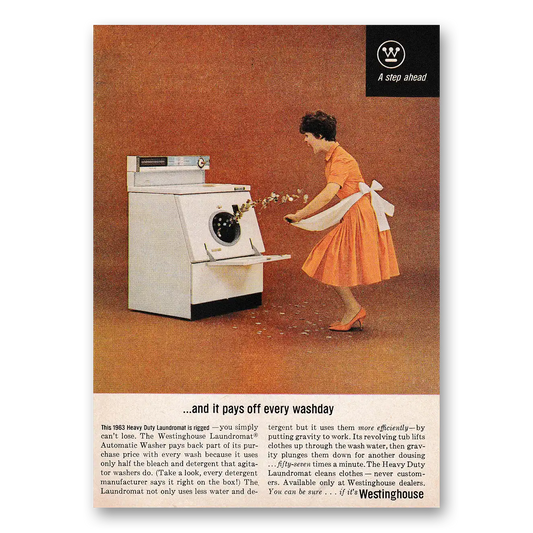 1962 Westinghouse Washer And It Pays Off Every Washday Vintage Magazine Print Ad