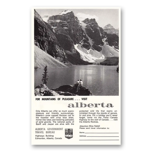 1963 Alberta Canada For Mountains of Pleasure Vintage Magazine Print Ad