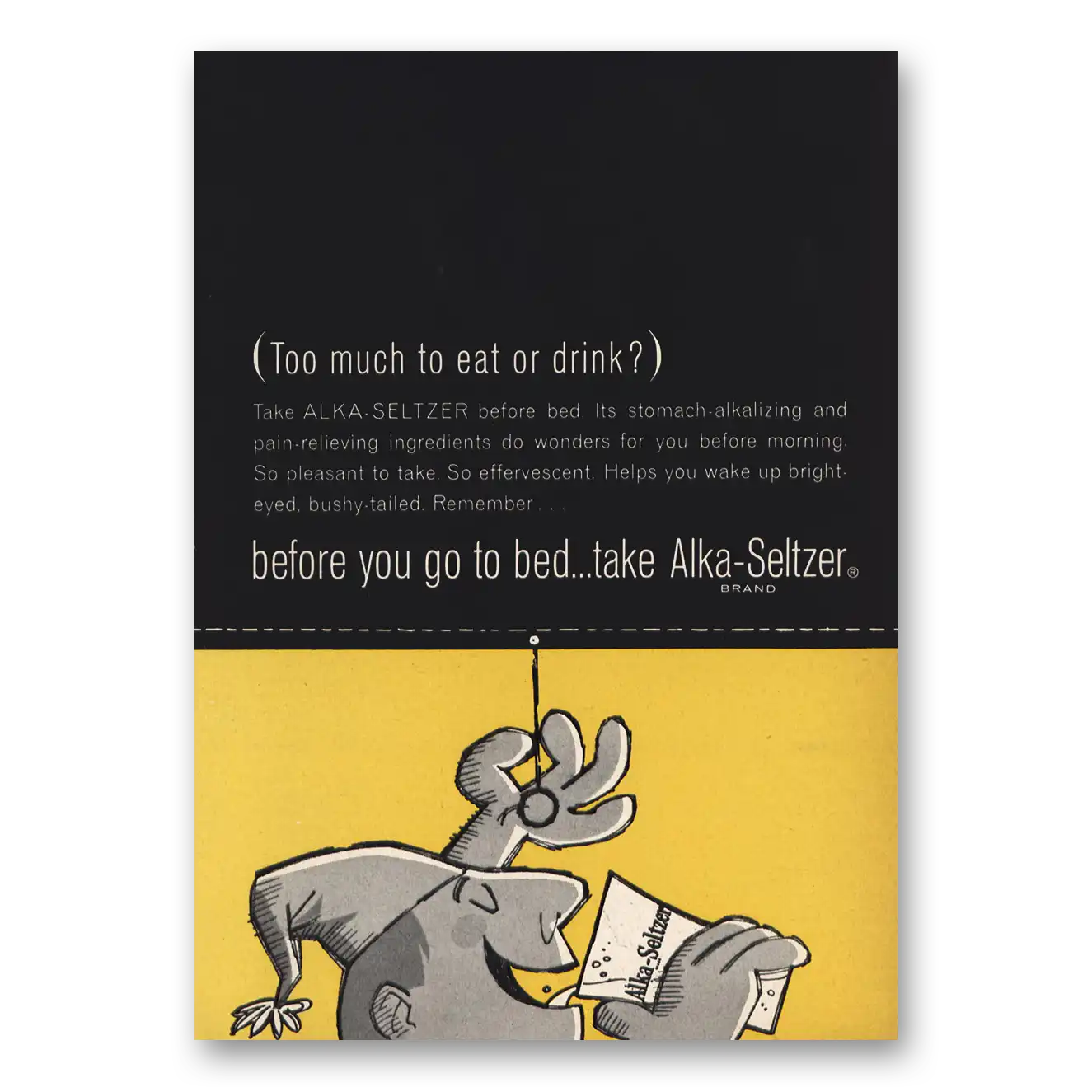 1963 Alka Seltzer Too Much To Eat or Drink Vintage Magazine Print Ad