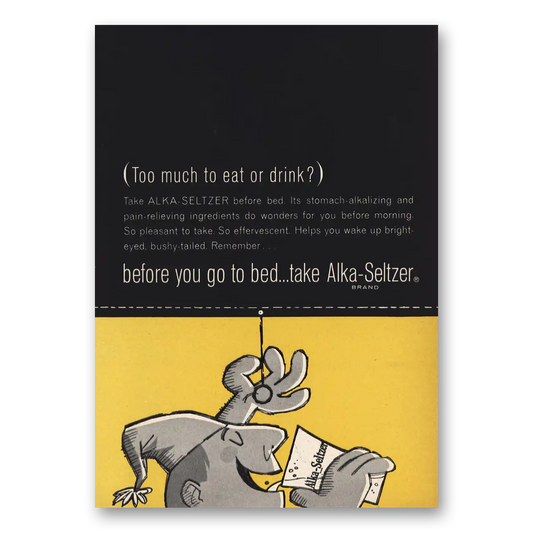 1963 Alka Seltzer Too Much To Eat or Drink Vintage Magazine Print Ad