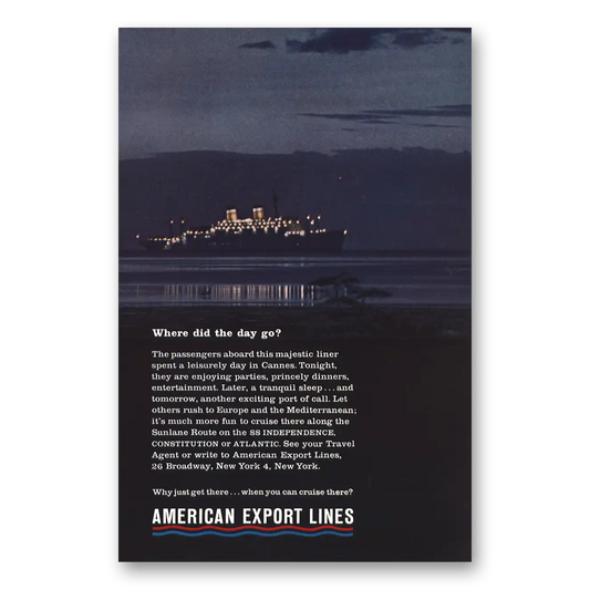 1963 American Export Lines Where Did the Day Go Vintage Magazine Print Ad