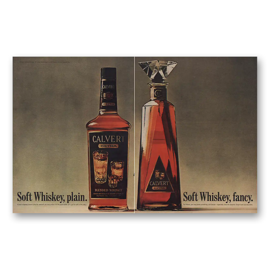 1963 Calvert Whiskey Soft Whiskey Plain Soft Whiskey Fancy Vintage Magazine Print Ad