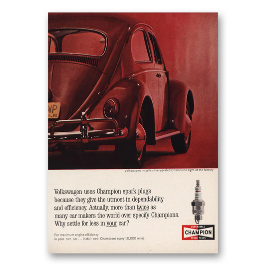 1963 Champion Spark Plugs Volkswagen Uses Champion Vintage Magazine Print Ad