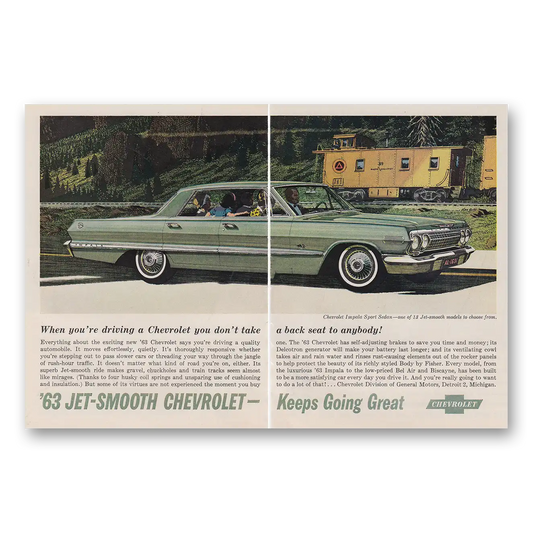 1963 Chevrolet Impala You Don't Take a Backseat to Anybody Vintage Magazine Print Ad