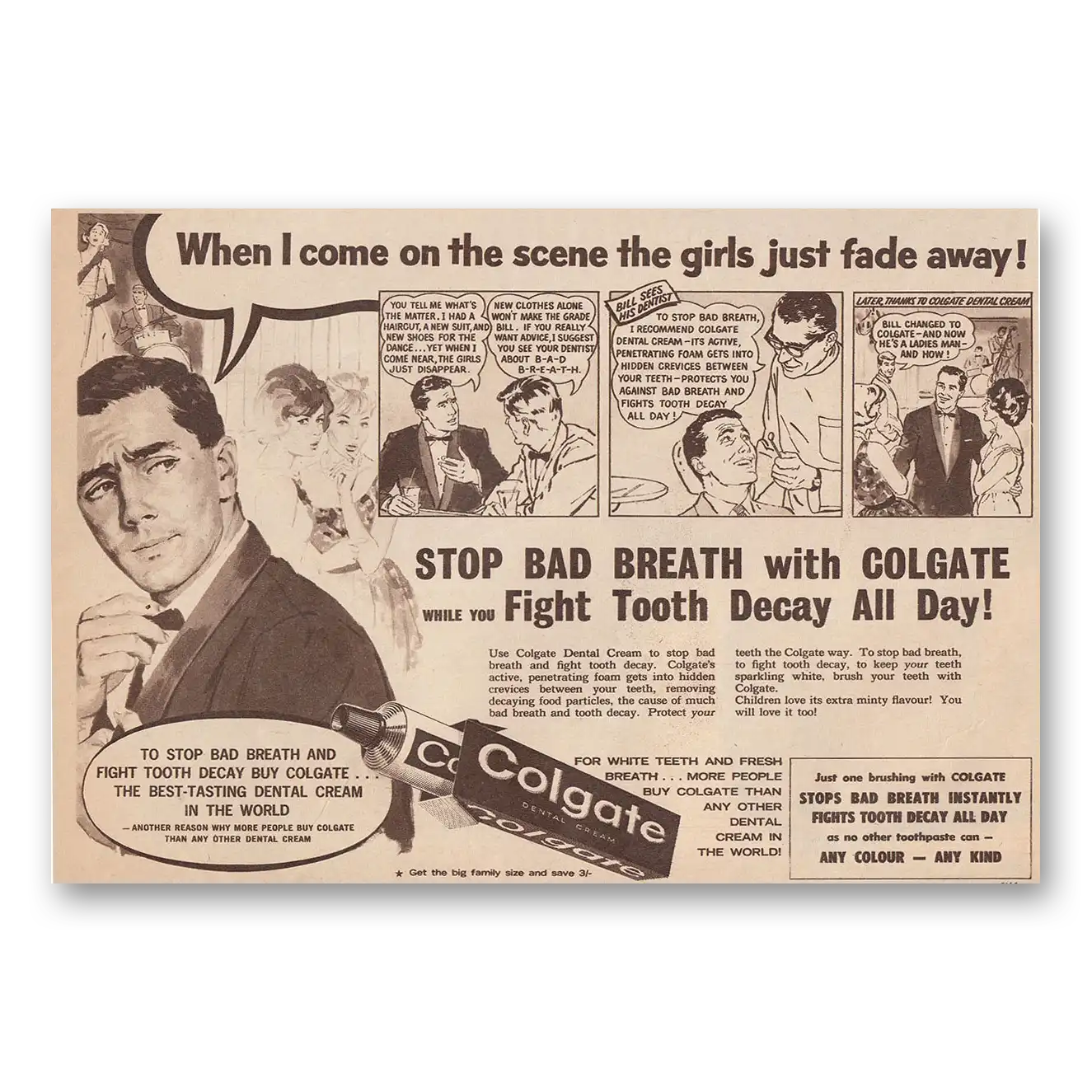 1963 Colgate Dental Cream When I Come On the Scene the Girls Just Fade Away Vintage Magazine Print Ad