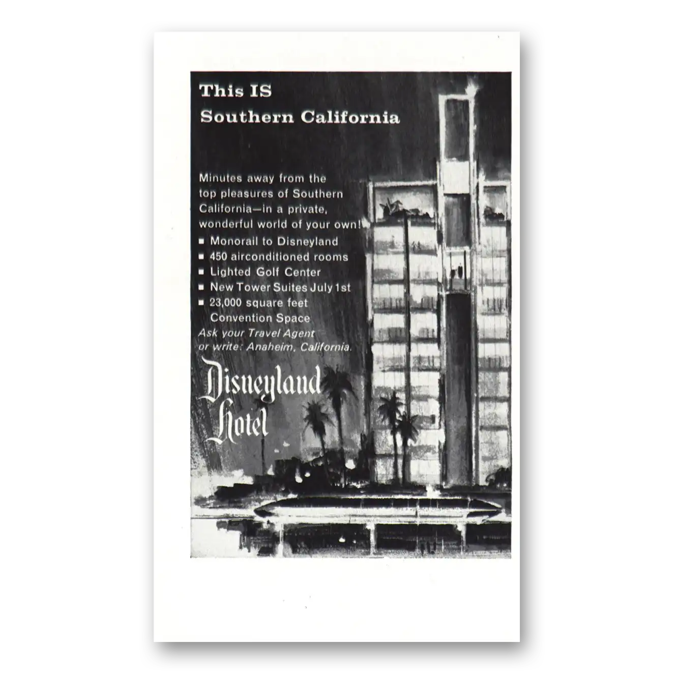 1963 Disneyland Hotel This Is Southern California Vintage Magazine Print Ad