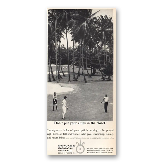 1963 Dorado Beach Hotel Don’t Put Clubs In Closet Vintage Magazine Print Ad