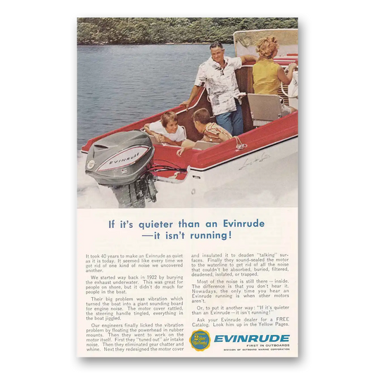 1963 Evinrude Quieter Than an Evinrude It Isn't Running Vintage Magazine Print Ad