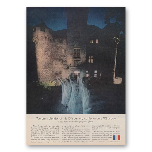 1963 France You Can Splendor At This 15th Century Castle Vintage Magazine Print Ad