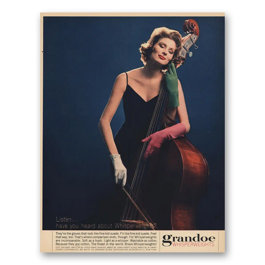 1963 Grandoe Whisperweights Gloves Listen Have You Heard Vintage Magazine Print Ad