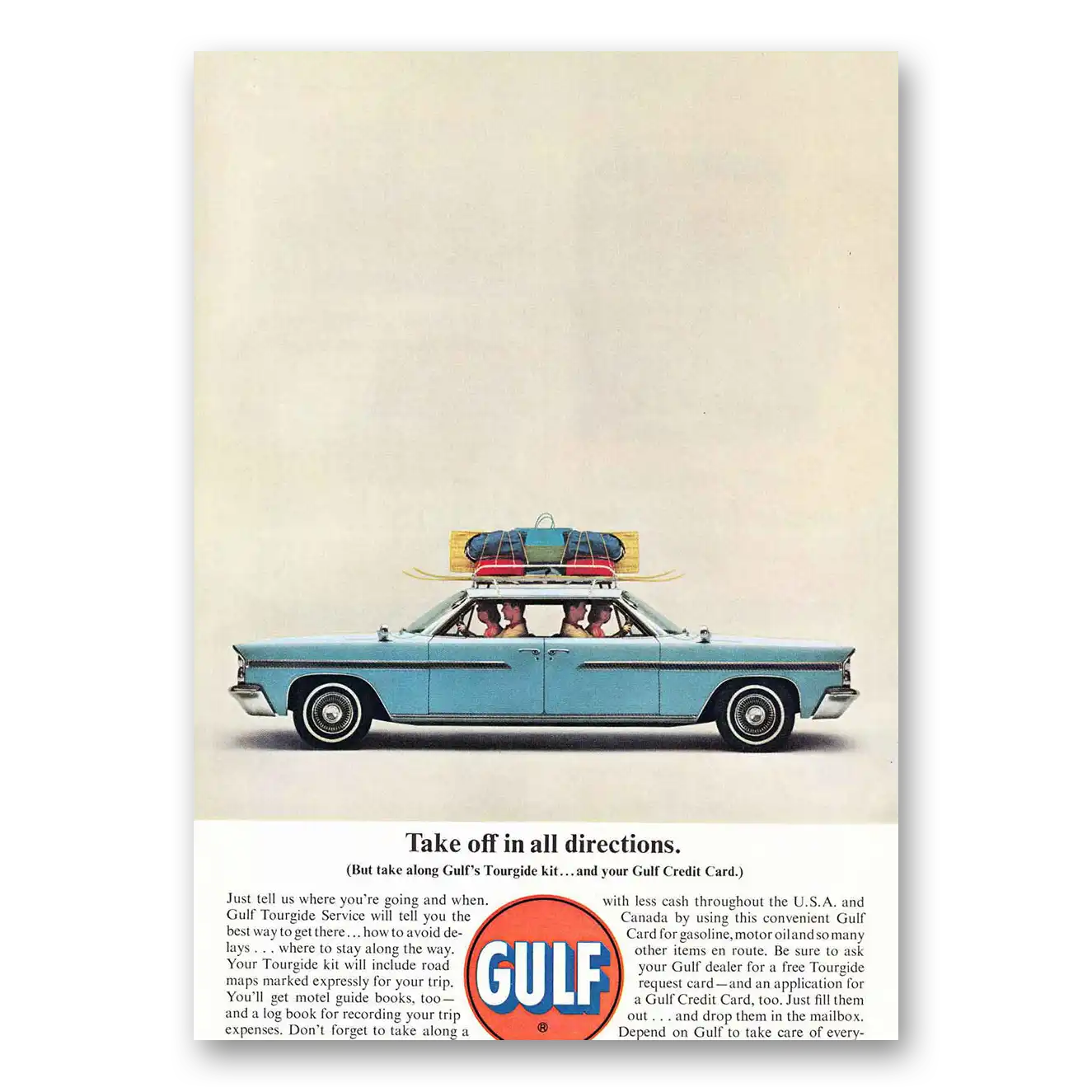 1963 Gulf Oil Takes Off In All Directions Vintage Magazine Print Ad