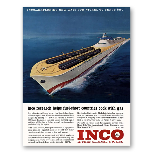 1963 International Nickel INCO Special Tankers Carrying Liquified Methane Vintage Magazine Print Ad