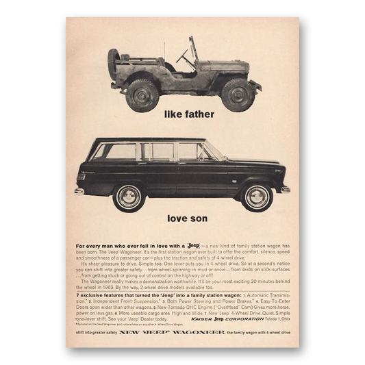 1963 Jeep Wagoneer Like Father Love Son Vintage Magazine Print Ad