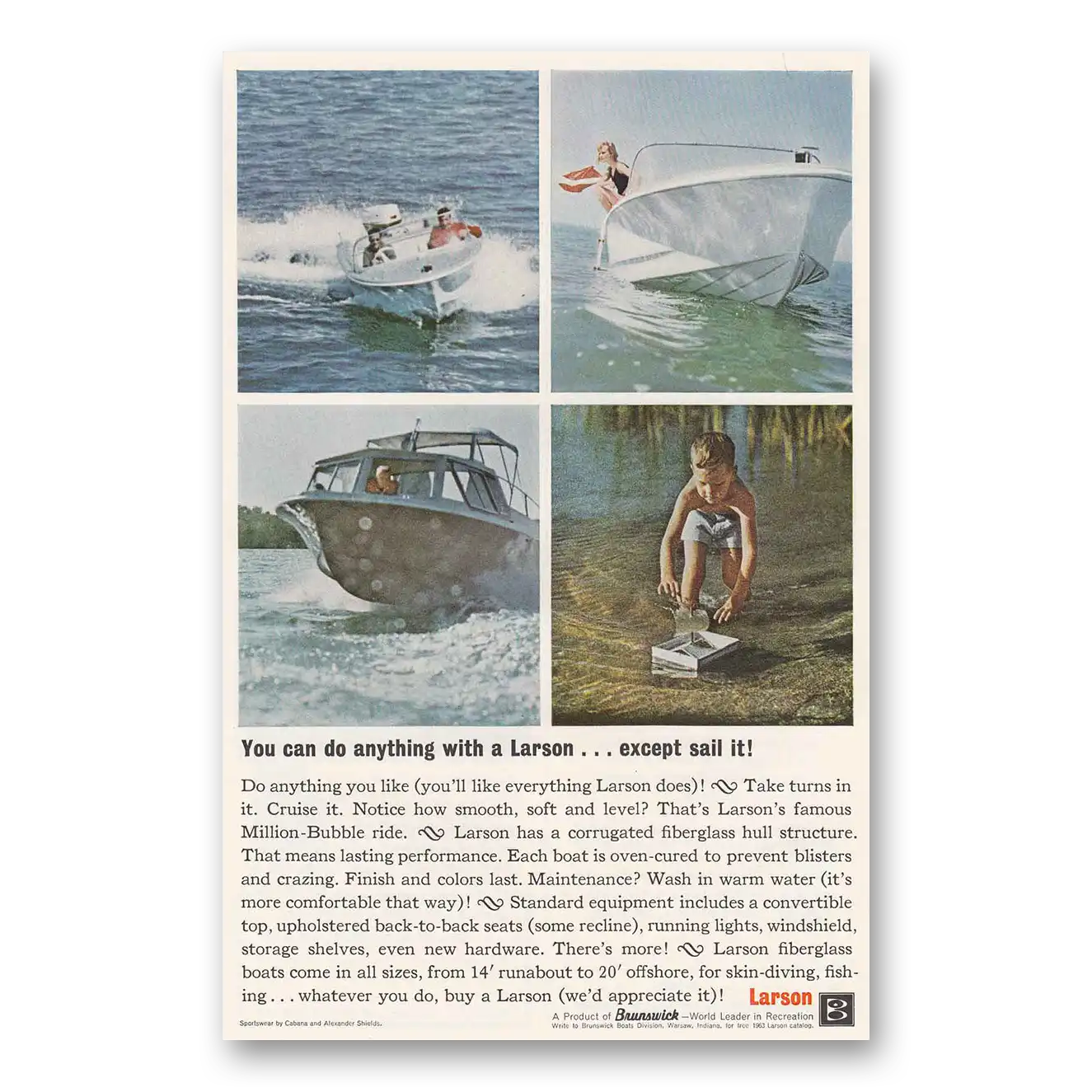 1963 Larson Boats You Can Do Anything with a Larson Except Vintage Magazine Print Ad