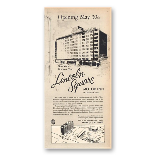 1963 Lincoln Square Motor Inn Opening May 30 Lincoln Center Vintage Magazine Print Ad