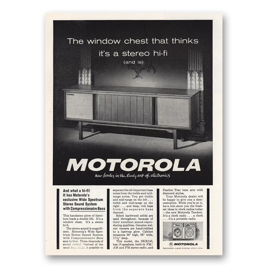 1963 Motorola Stereo Window Chest Thinks Its Stereo Hi Fi Vintage Magazine Print Ad