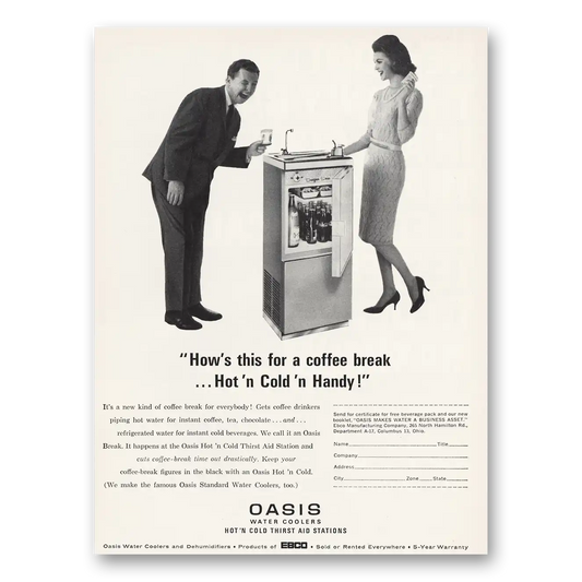 1963 Oasis Water Cooler Hows This For Coffee Break Vintage Magazine Print Ad