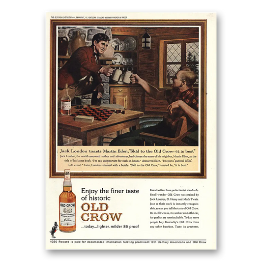 1963 Old Crow Whiskey Jack London Toasts Martin Eden Vintage Magazine Print Ad