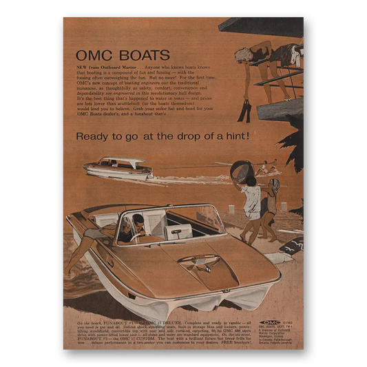 1963 OMC Boats Ready to Go Drop of Hint Vintage Magazine Print Ad