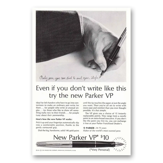 1963 Parker VP Pen Even If You Don't Write Like This Vintage Magazine Print Ad