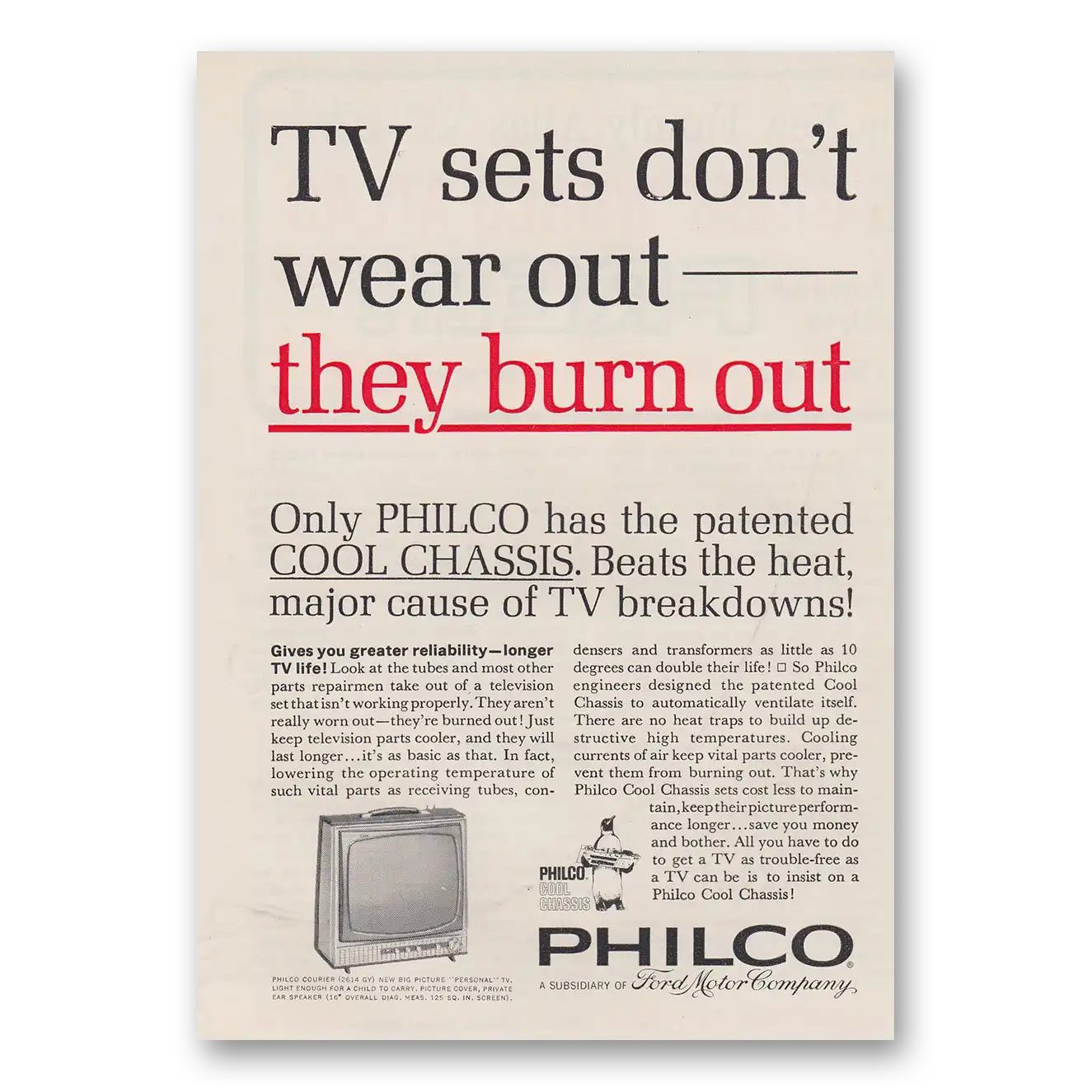 1963 Philco Television Sets Don't Wear Out They Burn Out Vintage Magazine Print Ad