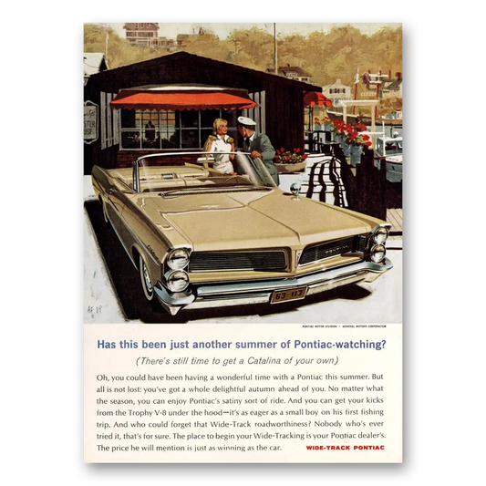 1963 Pontiac Catalina Another Summer of Pontiac Watching Vintage Magazine Print Ad