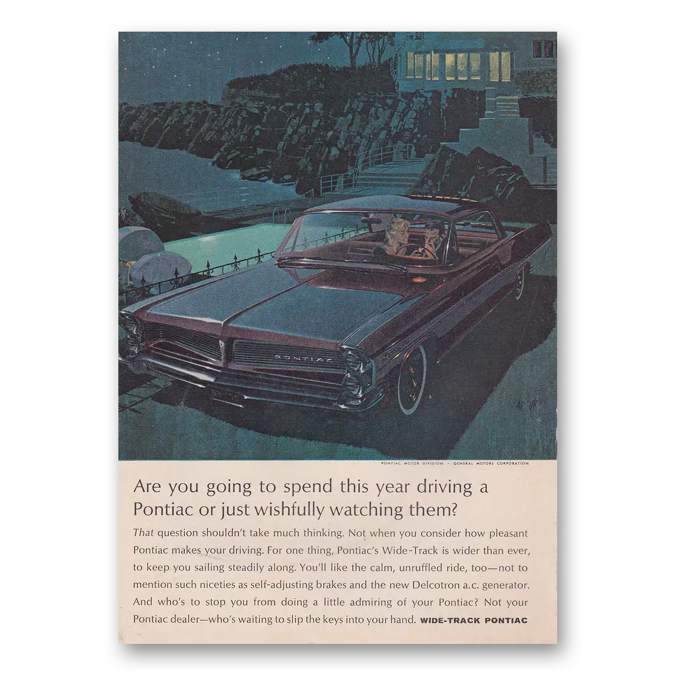 1963 Pontiac Wide Track Spend This Year Driving a Pontiac Vintage Magazine Print Ad