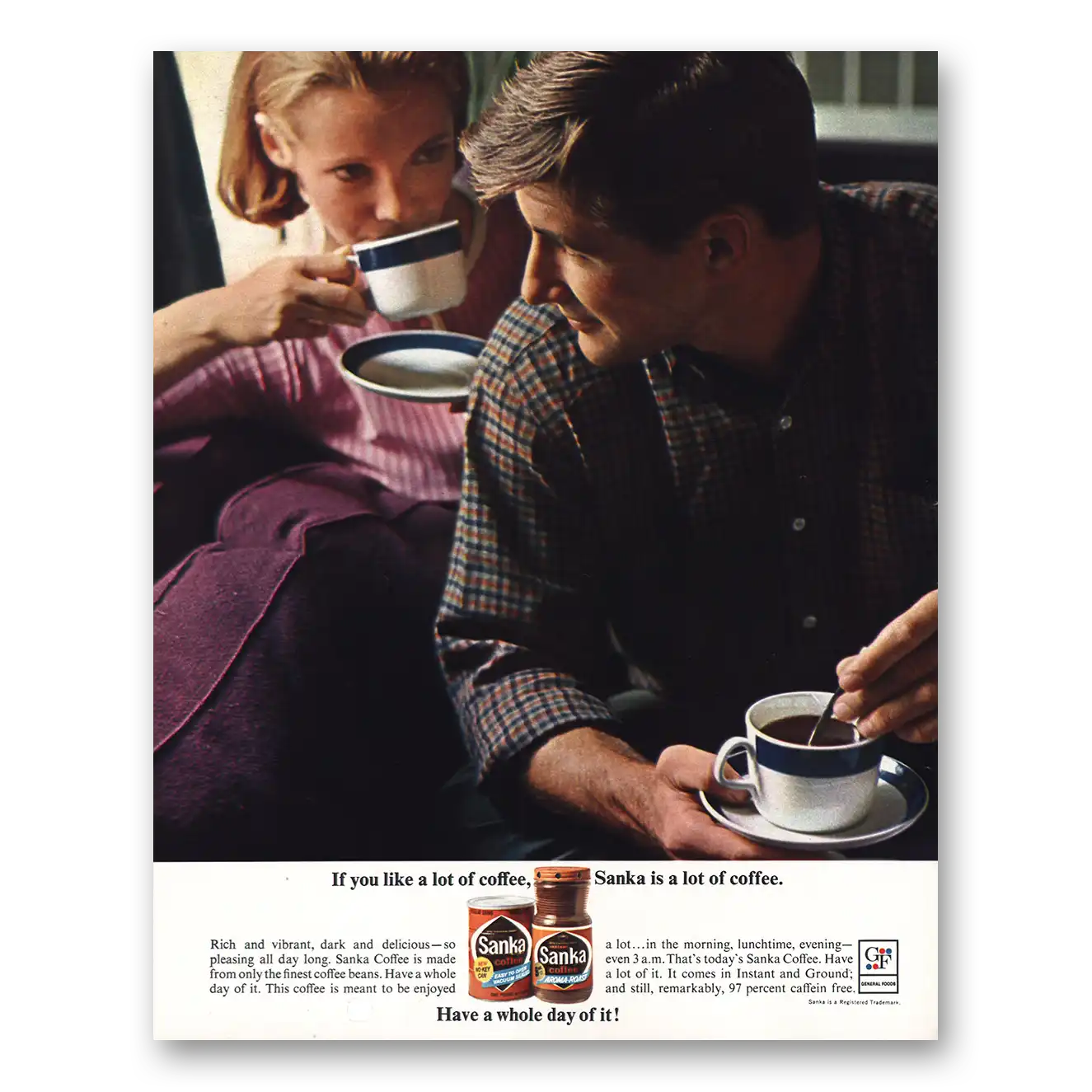 1963 Sanka Coffee You Like a Lot of Coffee Vintage Magazine Print Ad