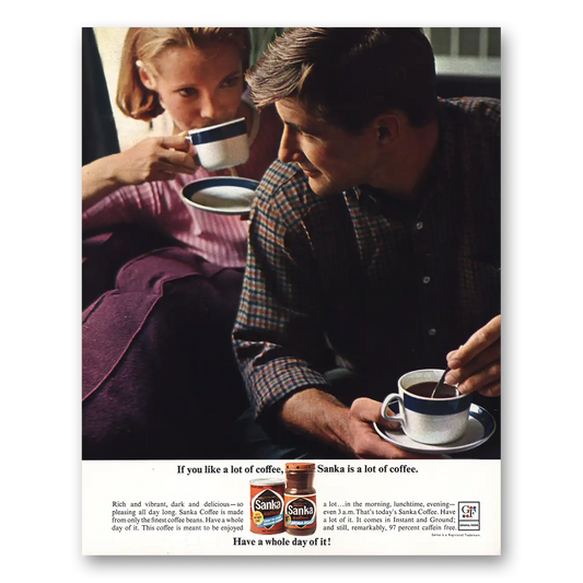 1963 Sanka Coffee You Like a Lot of Coffee Vintage Magazine Print Ad