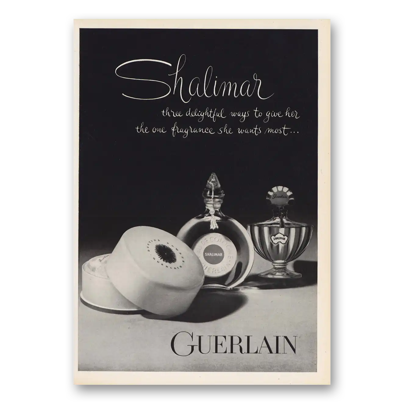 1963 Shalimar Perfume One Fragrance She Wants Most Vintage Magazine Print Ad