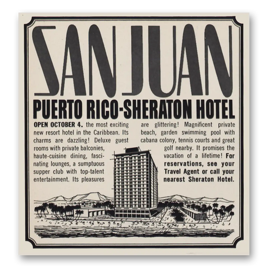 1963 Puerto Rico Sheraton Hotel Open October 4 Vintage Magazine Print Ad