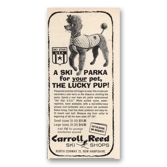 1963 Carroll Reed Ski Shops Ski Parka Lucky Pup Vintage Magazine Print Ad