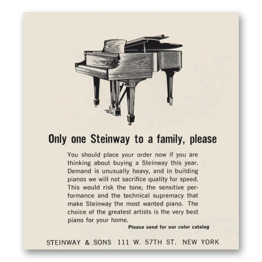 1963 Steinway Piano Only One Steinway to a Family Please Vintage Magazine Print Ad