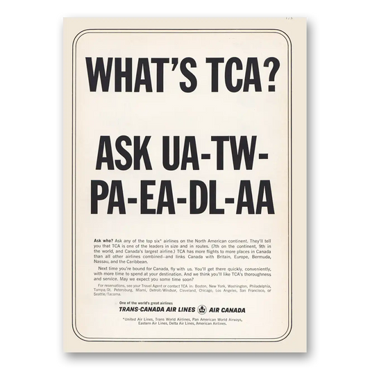 1963 TCA Air Canada Whats TCA Ask UA TW PA EA DL AA Vintage Magazine Print Ad