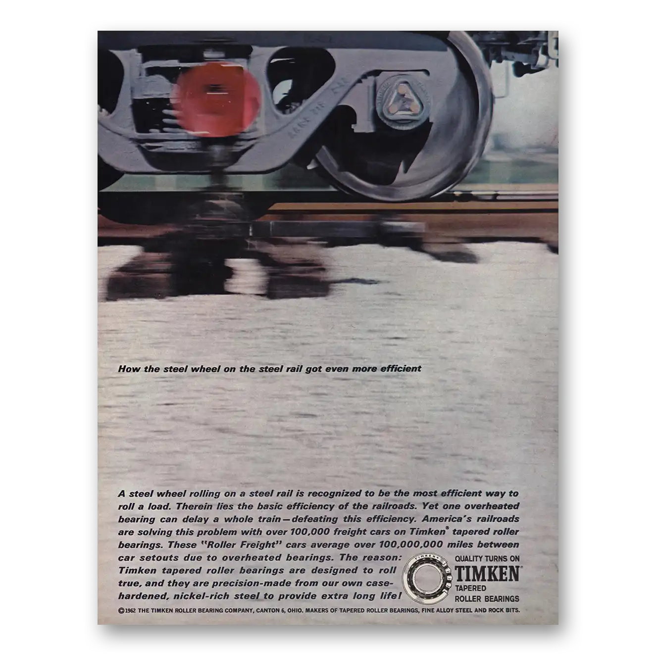 1963 Timken Roller Bearings Wheel On the Steel Rail Got Even More Efficient Vintage Magazine Print Ad