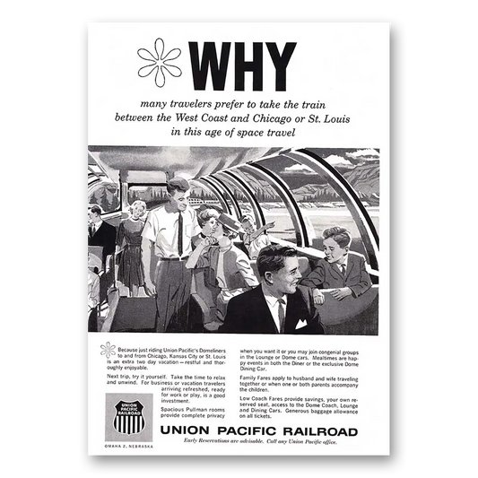 1963 Union Pacific Railroad West Coast and Chicago Vintage Magazine Print Ad