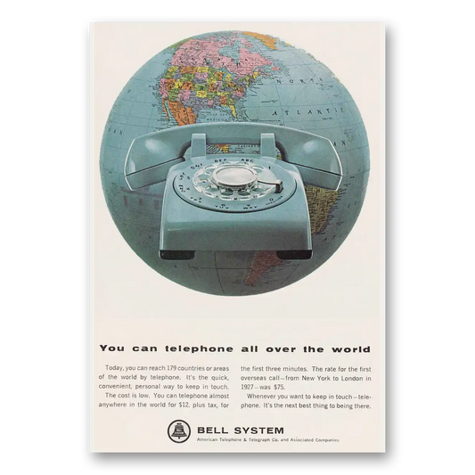 1964 Bell Telephone Globe Telephone All Over the World Vintage Magazine Print Ad